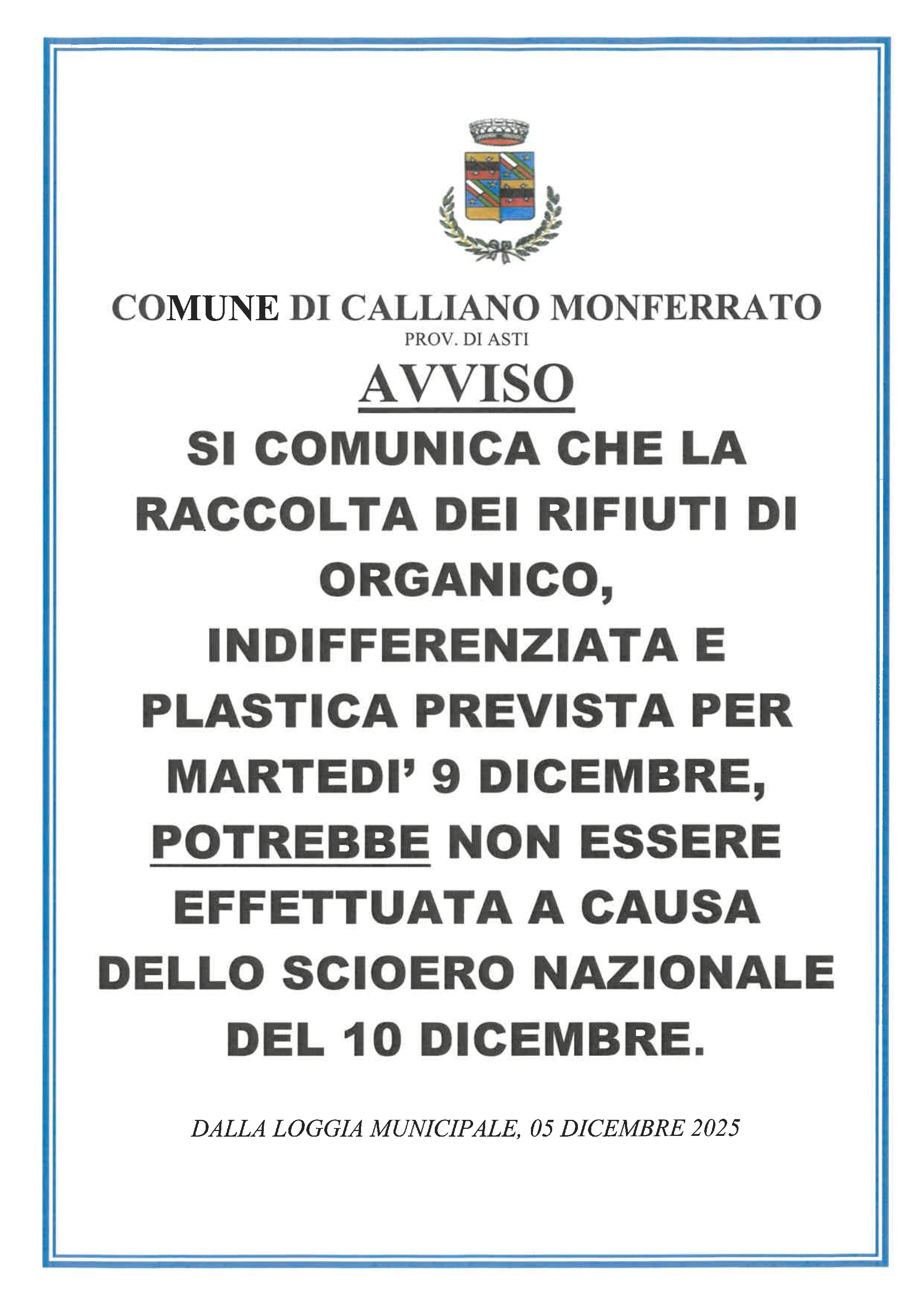Possibili variazioni  nella raccolta dei rifiuti ad ASTI e nei Comuni il 9 e 10 dicembre in occasione delle Assemblee Sindacali e dello sciopero
