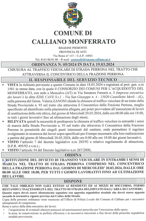 ORDINANZA N. 05/2024 IN DATA 19.03.2024 - Chiusura al traffico veicolare di Strada Perrona nel tratto che attraversa il concentrico della Frazione Perrona - Calliano Monferrato